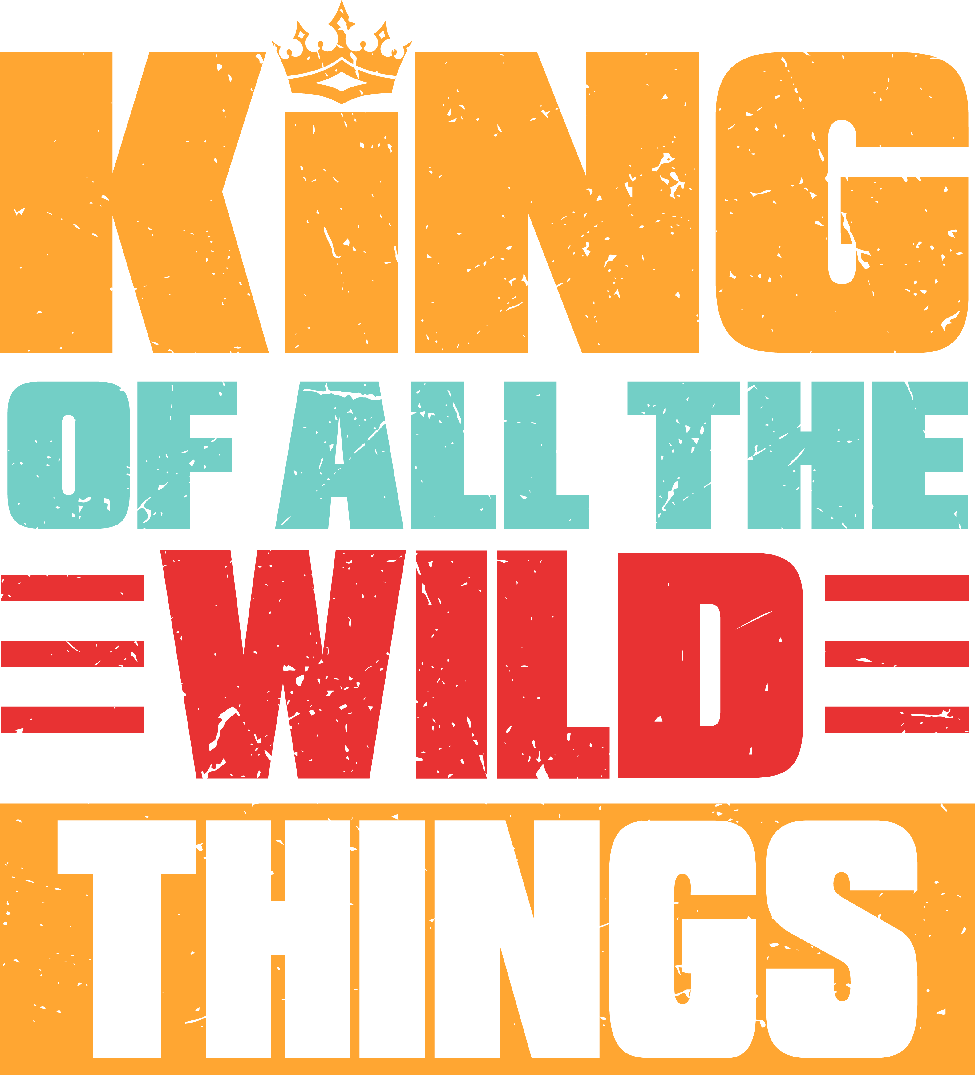 A220317-15-King-Of-All-The-Wild-Things-Father-Svg