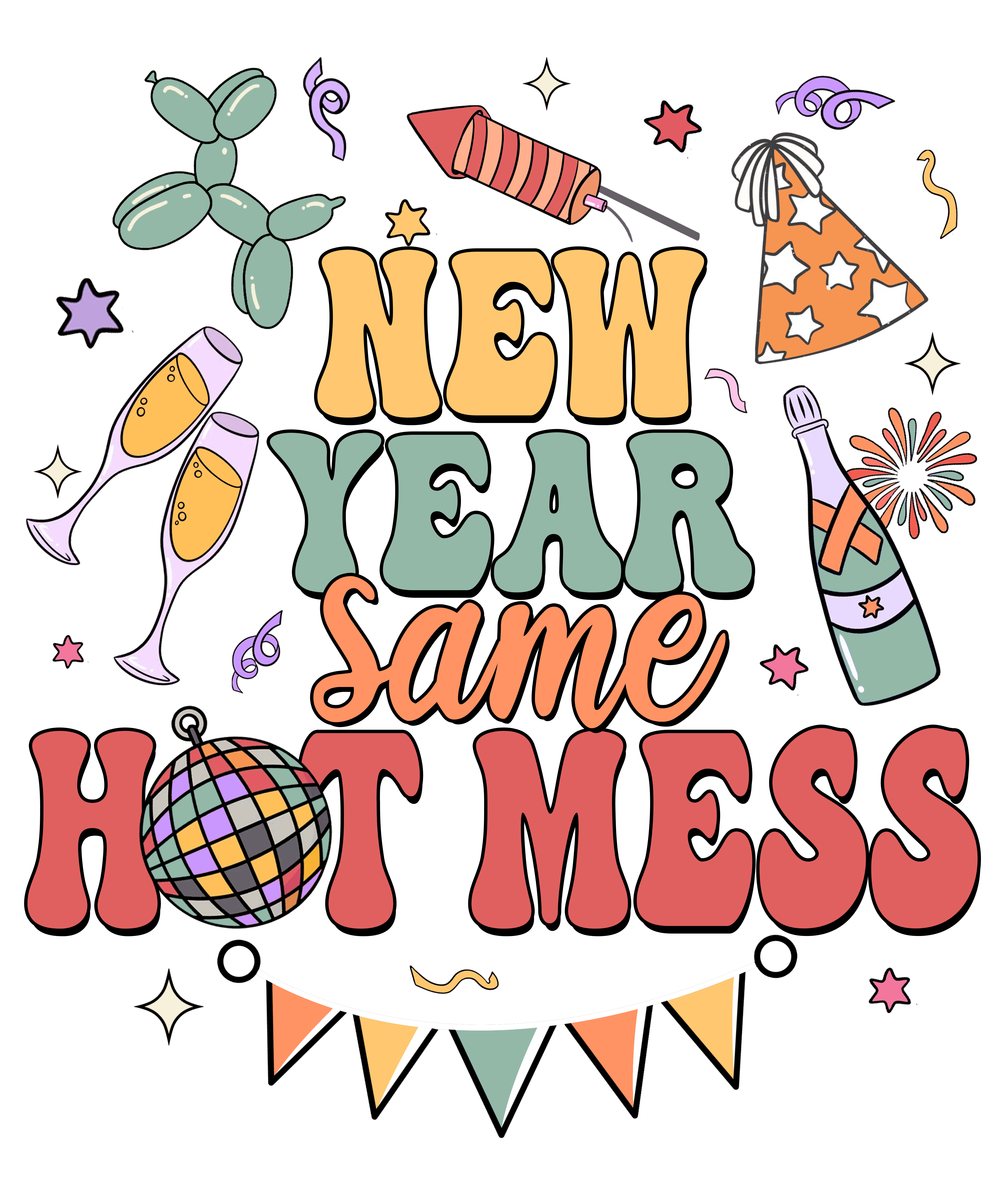 Copy of 8.8._New_Year_Same_Hot_Mess_2024_New_Years_Eve